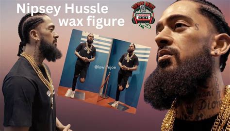 nipsey hussle wax.